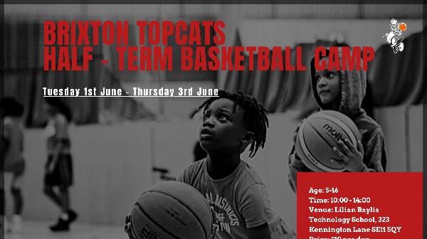 Brixton Topcats Half-Term Camp - June 2021